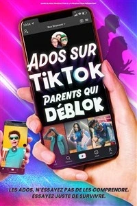 Ados sur Tiktok, parents qui déblok