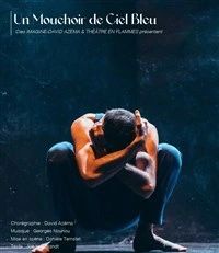 Un mouchoir de ciel bleu