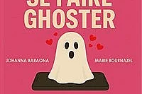 L'art de se faire ghoster