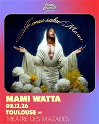 Mami Watta - Je vous salue Mami