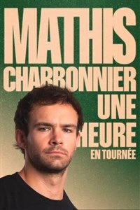 Mathis Charbonnier dans Une Heure
