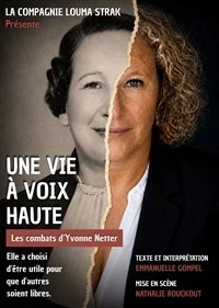 Une vie à voix haute - Les combats d'Yvonne Netter