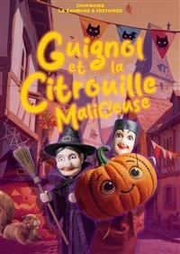 Guignol et la citrouille malicieuse