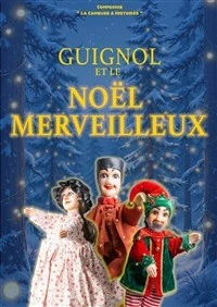 Guignol et le Noël merveilleux