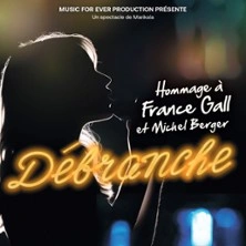 Débranche - Hommage à F.Gall & M.Berger