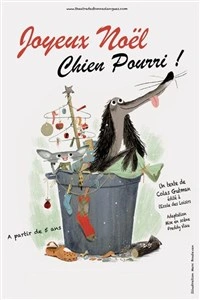 Joyeux Noël Chien Pourri !