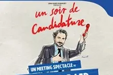 Un Soir de Candidature - Un Meeting-Spectacle de Edouard Baer - Salle Gaveau, Paris
