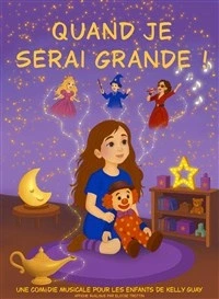 Quand je serai grande !