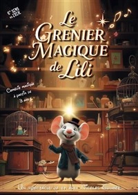 Le grenier magique de Lili
