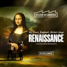 Atelier des lumières - Renaissance : De Vinci, Raphaël, Michel-Ange