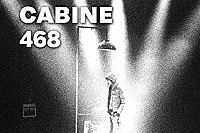 Cabine 468 ou appel à ce monde qui jamais ne répond