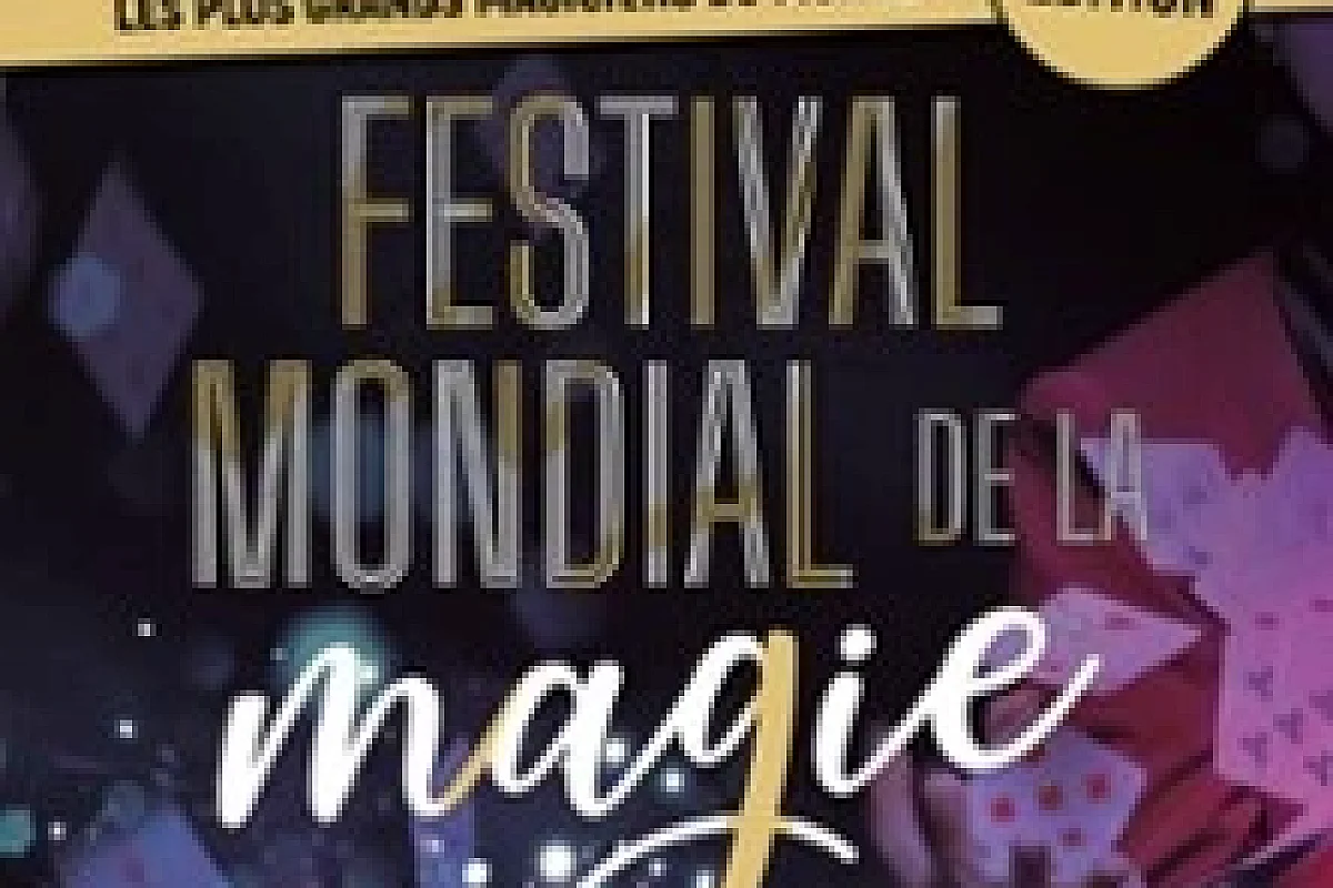 Festival Mondial de la Magie - Troisième Edition