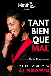 Tant bien que mal