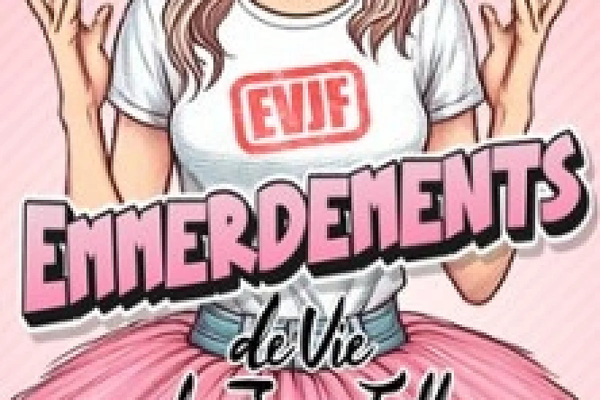 Emmerdements de Vie de Jeune Fille