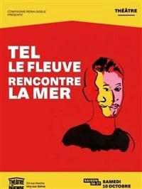 Tel le fleuve rencontre la mer