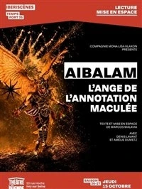 Aibalam, l'ange de l'annotation maculée