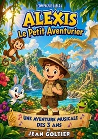 Alexis le petit aventurier