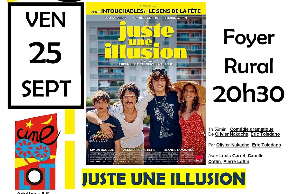 Ciné-Lot : "Juste une illusion"