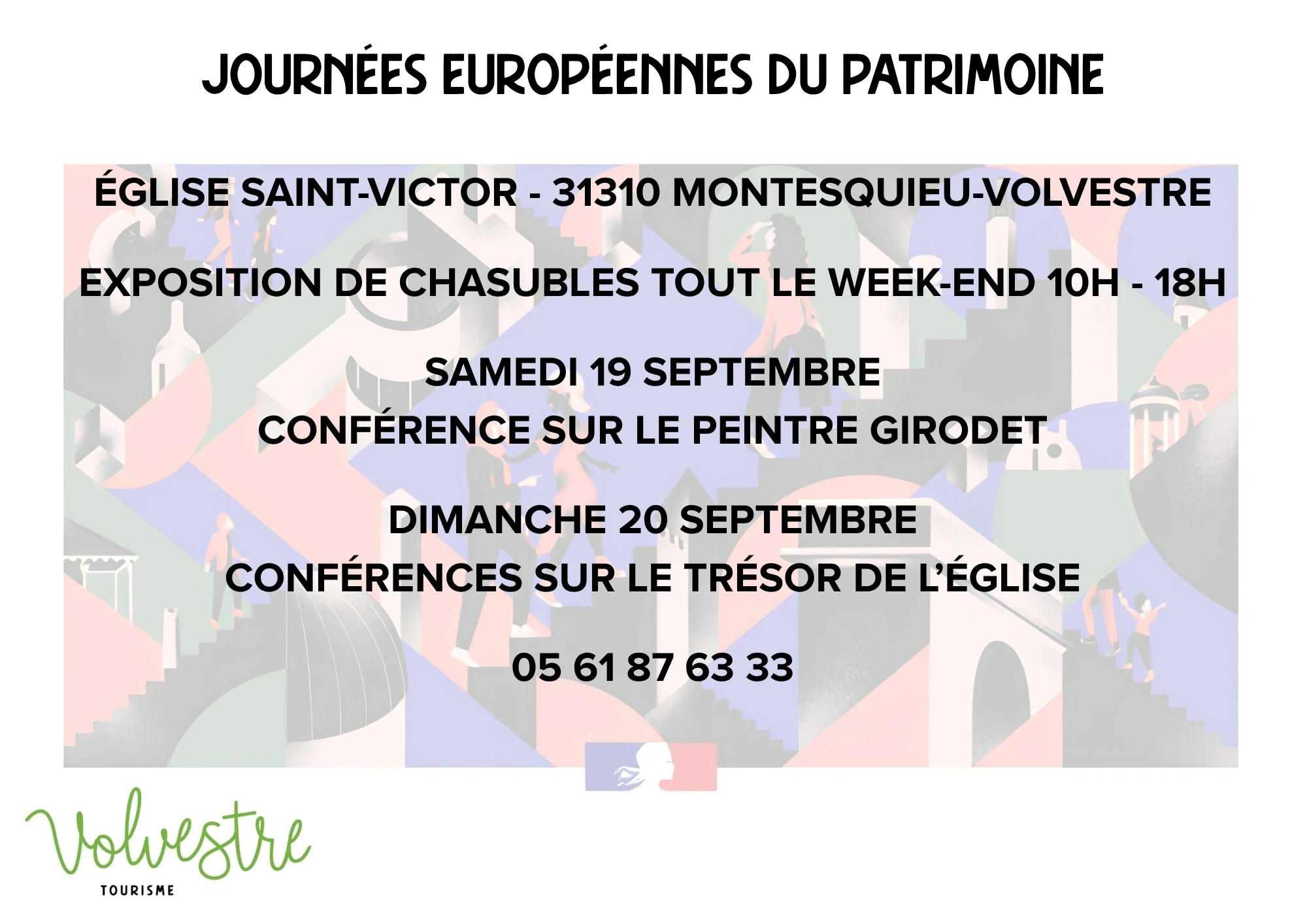 JOURNÉEES EUROPÉENNES DU PATRIMOINE : MONTESQUIEU-VOLVESTRE CONFERENCES ET EXPOSITIONS