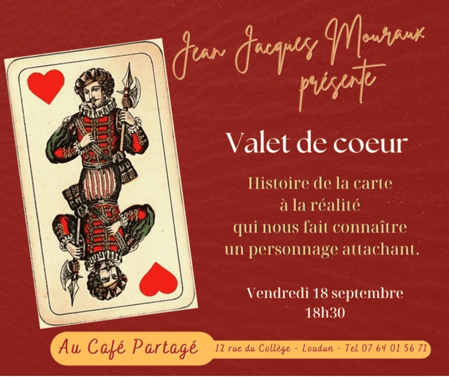 Jean-Jacques Mouraux présente Valet de coeur