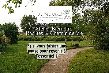 Atelier Racines & Chemin de Vie