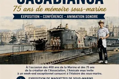 Exposition 400 ans marine et 75 ans de la création amicale Agasm Casabianca