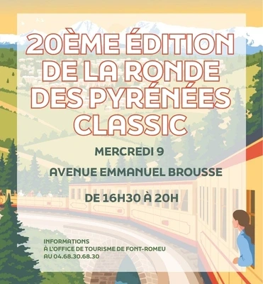 20ÈME ÉDITION DE LA RONDE DES PYRÉNÉES CLASSIC - MERCREDI 9 SEPTEMBRE