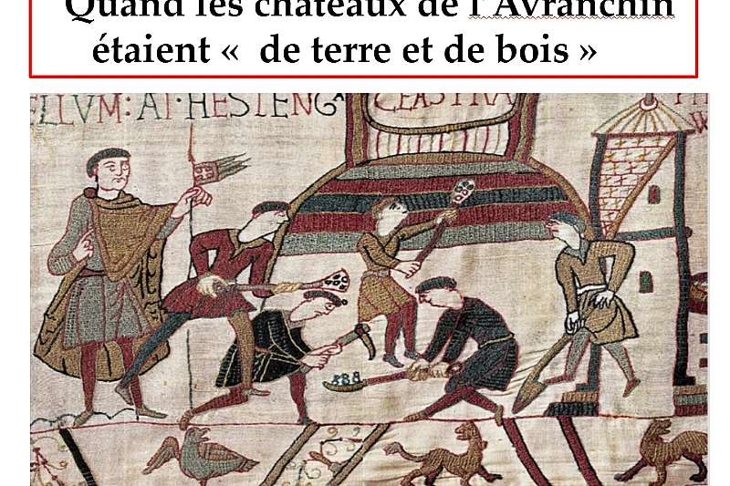 Les châteaux de terre et de bois dans le sud de la Manche