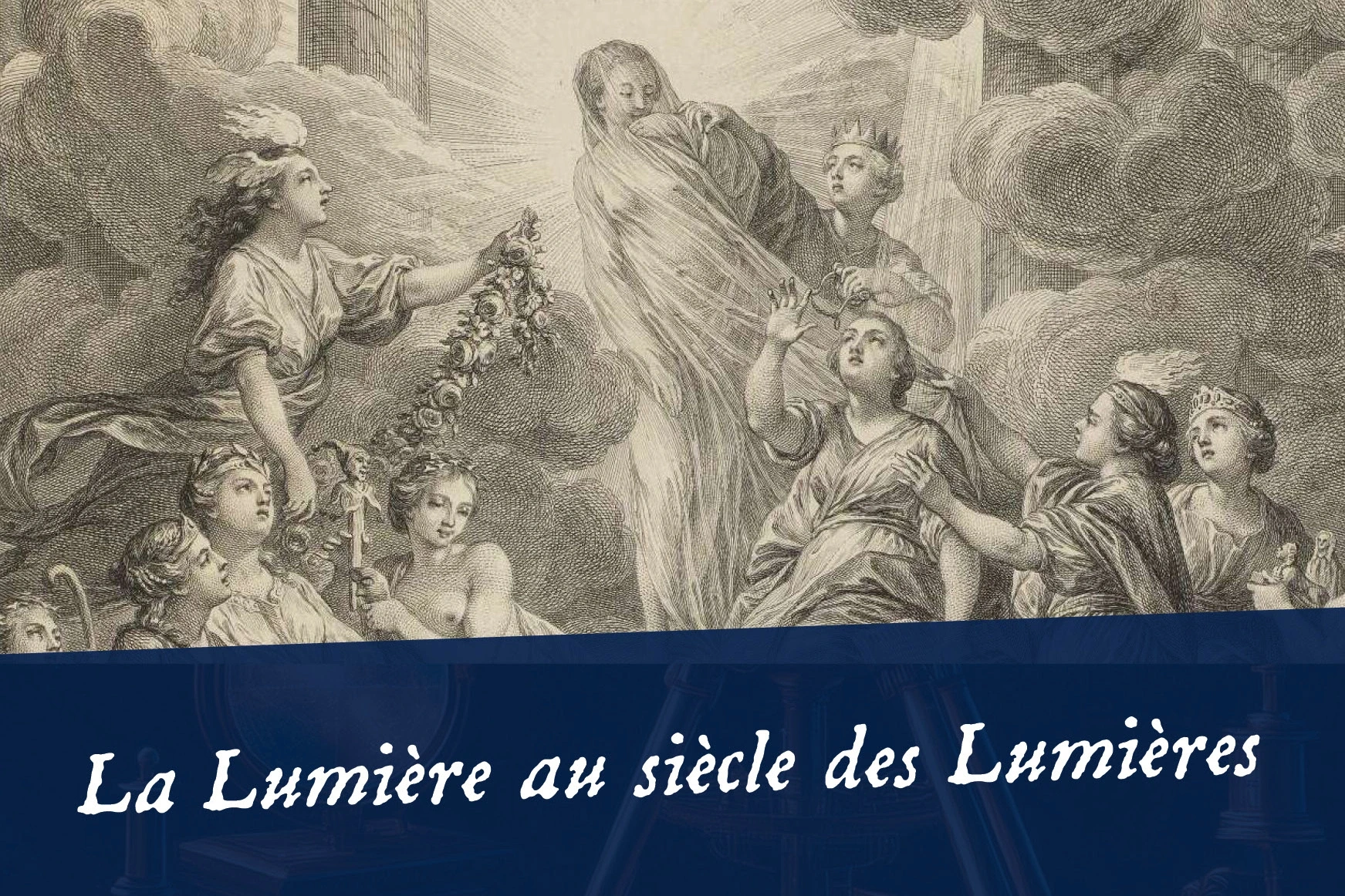 Conférence « La lumière au temps des Lumières » Par Jean-Christophe Rat