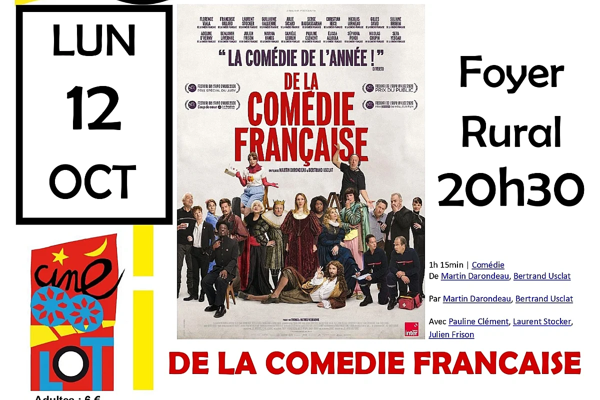 Ciné-Lot : "De la comédie française"