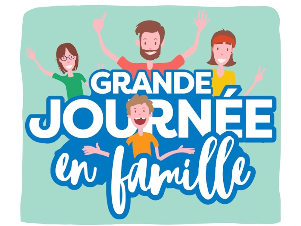 Grande journée en famille