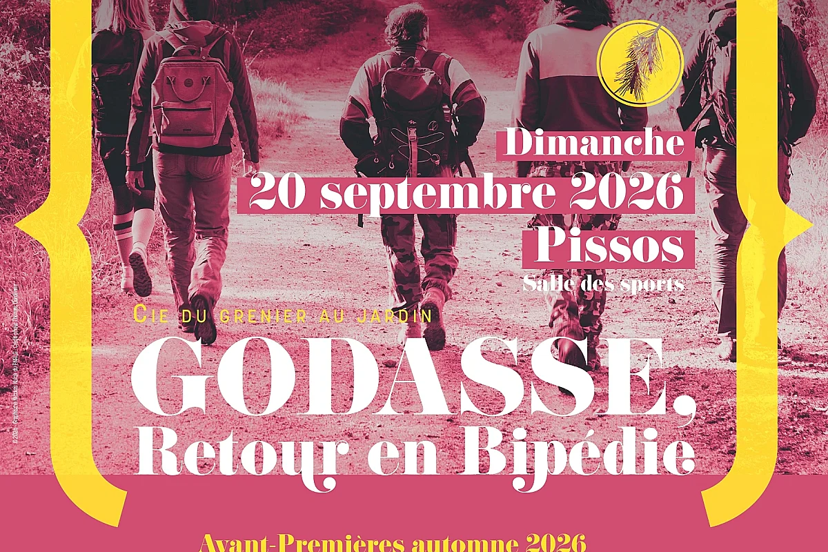 Randonnée Artistique "GODASSE" RETOUR EN BIBÉDIE CIE DU GRENIER AU JARDIN
