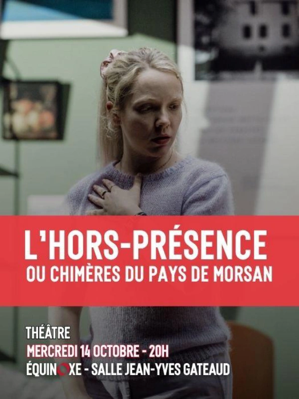 L'hors-présence ou chimères du Pays de Morsan