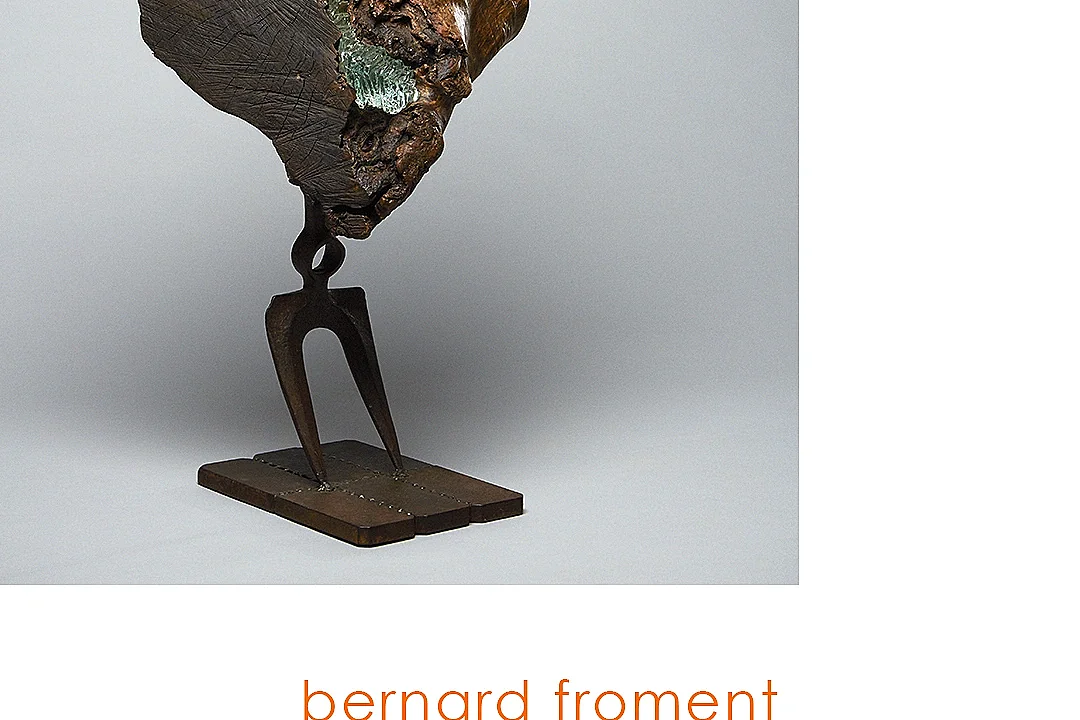 Exposition Sculptures de Bernard Froment