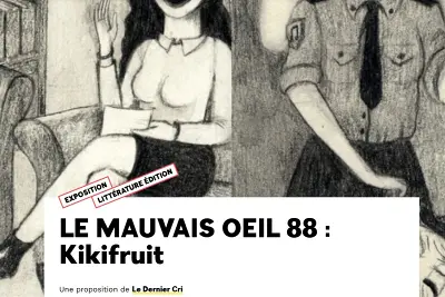 Le mauvais oeil 88 : Kikifruit