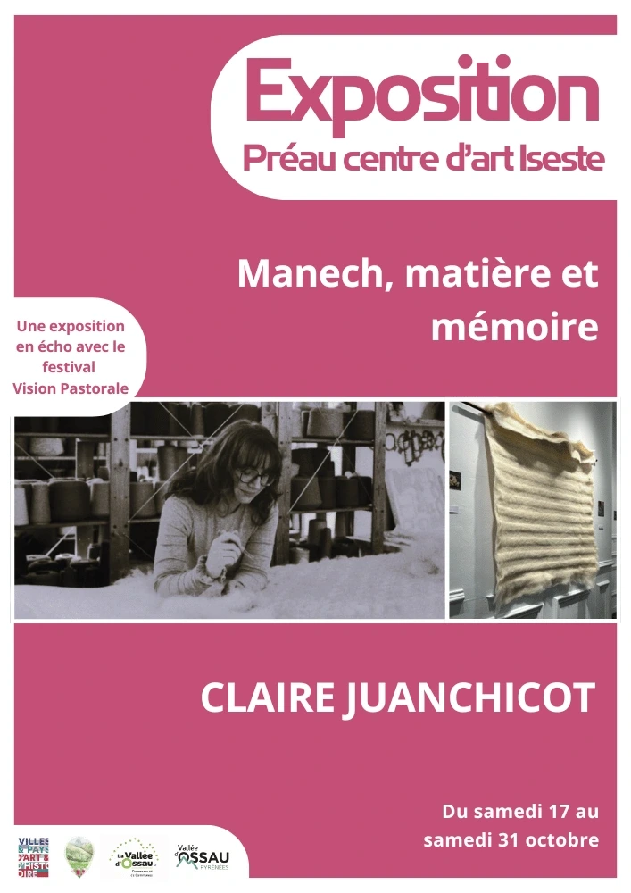 Exposition : Manech, matière et mémoire - Claire Juanchicot