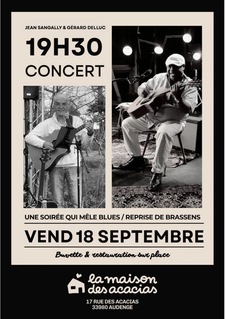 Blues, Brassens, et bonne humeur à la Maison des Acacias !