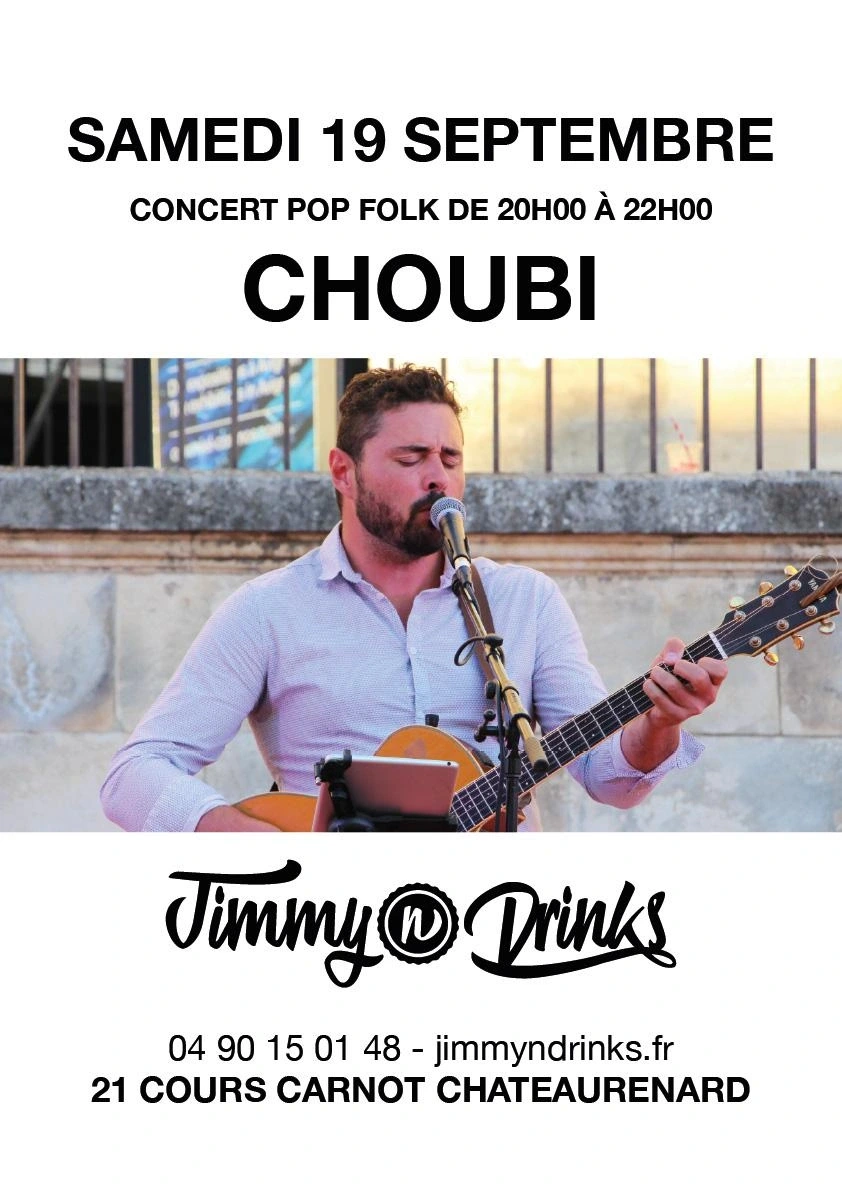 Concert "Choubi" chez Jimmy n Drinks