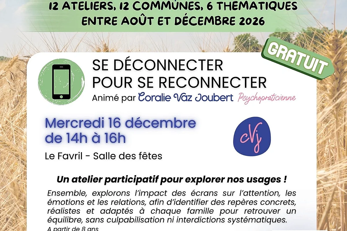 Atelier "Faire Famille en Beauperchois" : Se déconnecter pour se reconnecter