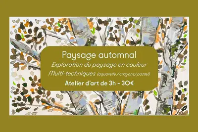 Atelier | Paysage automnal