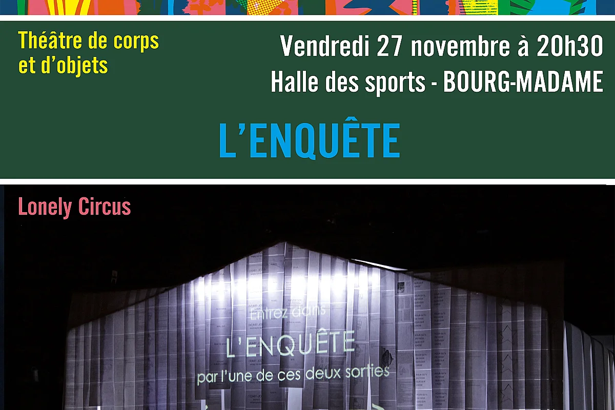 SAISON CERDANE - L’ENQUÊTE – COMPAGNIE LONELY CIRCUS:  THÉÂTRE D’OBJETS ET DE CORPS