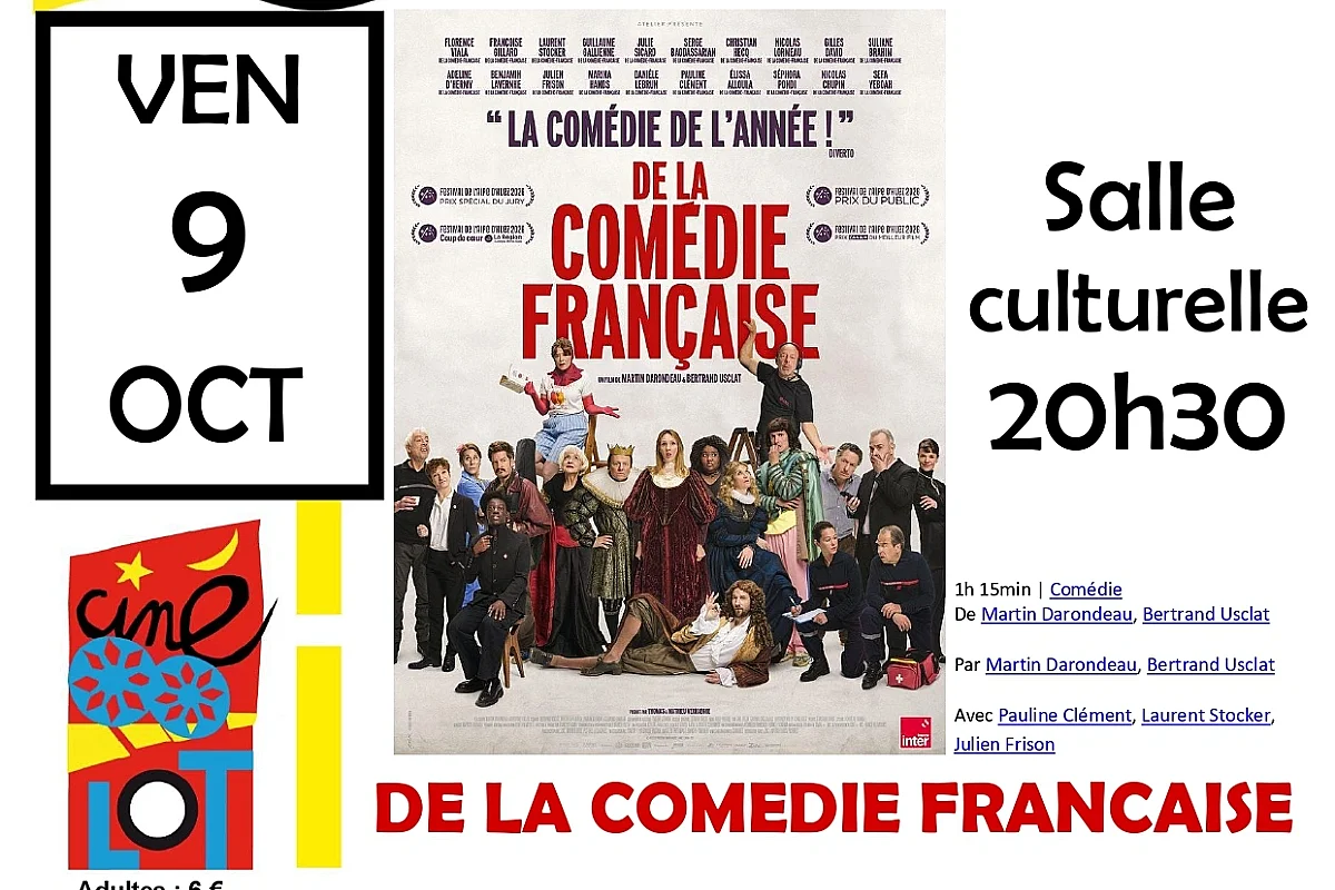 Ciné-Lot : "De la comédie française"