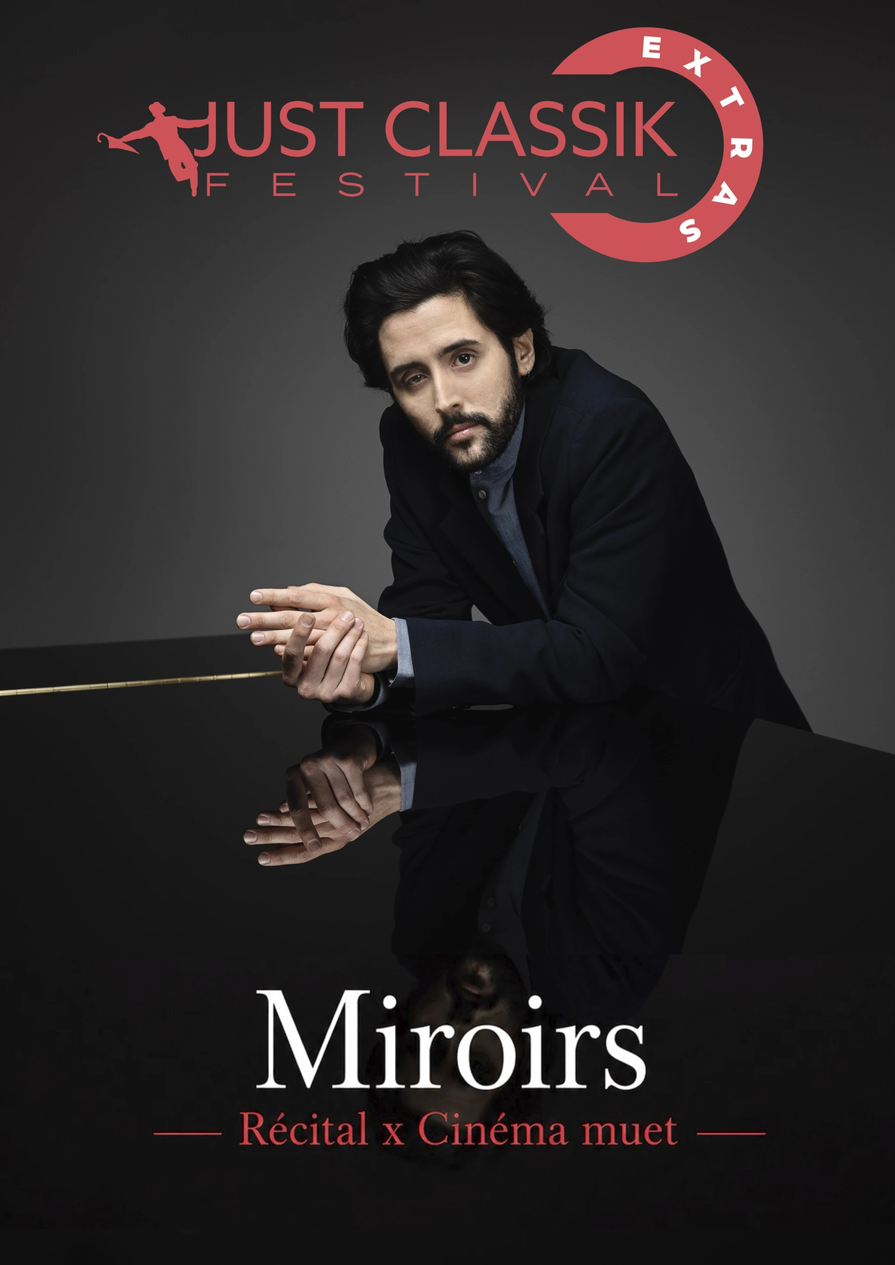 Just Classik Festival // Les Extras - Miroirs