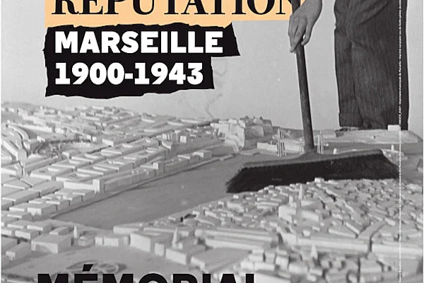 Visite commentée : "Marseille 1900-1943. La mauvaise réputation"