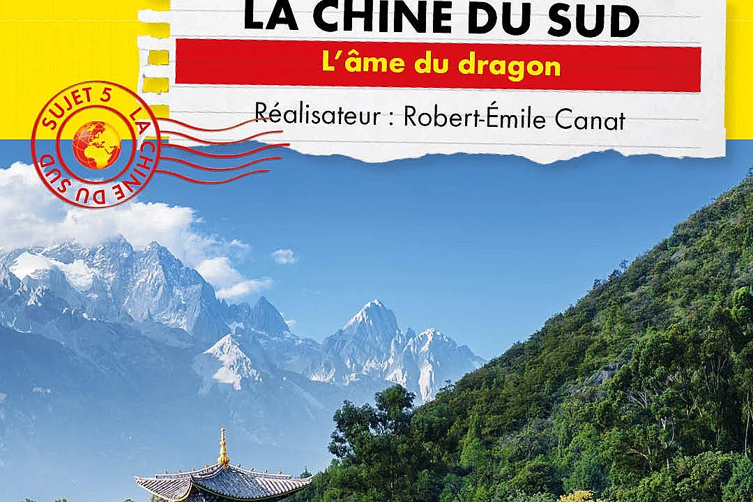 Ciné-conférence Connaissance du monde - La Chine du Sud