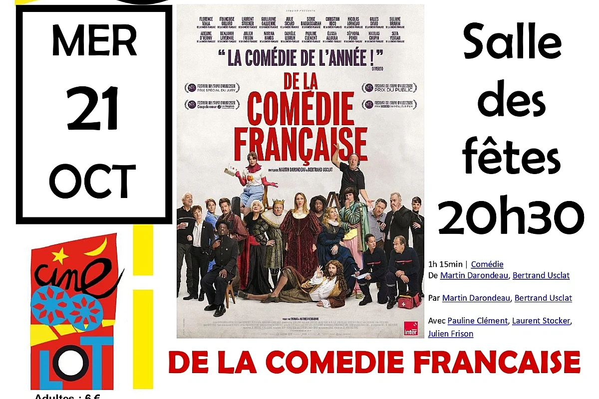 Ciné-Lot : "De la comédie française"