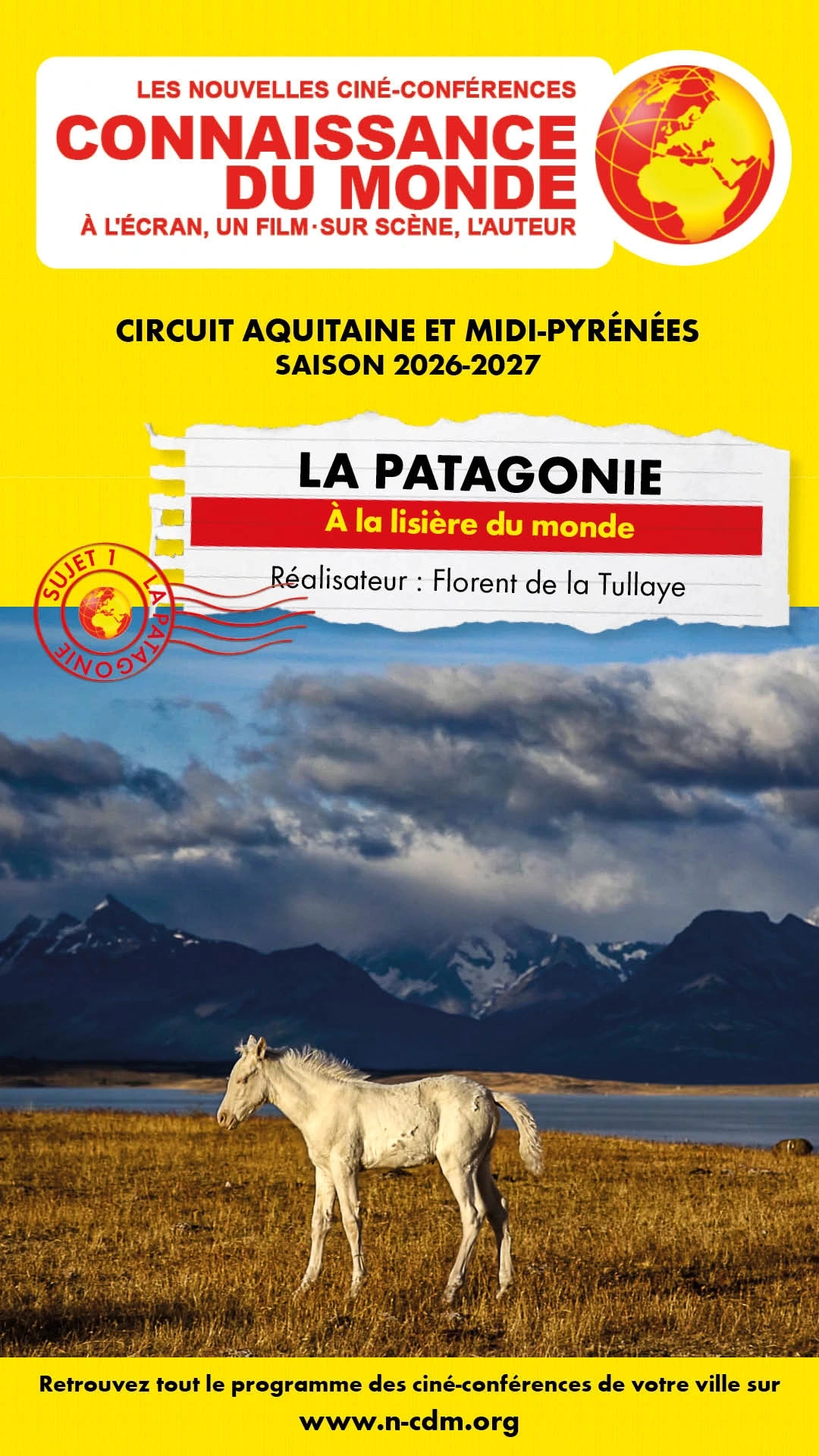 Ciné-conférence Connaissance du monde - La Patagonie