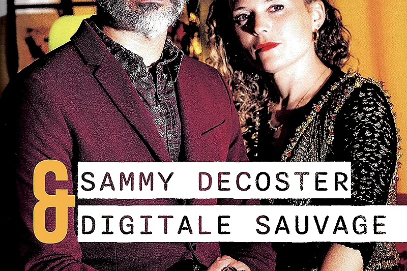 Concert duo : Sammy Decoster & Digital Sauvage