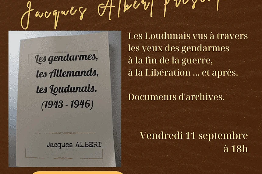 Jacques Albert présente "Les Loudunais vus à travers les yeux des gendarmes à la fin de la guerre"