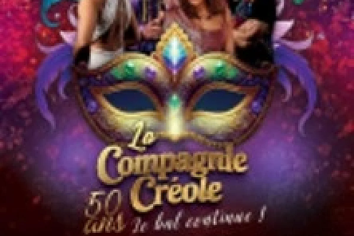 La Compagnie Créole - 50 ans